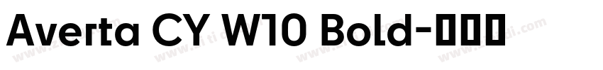 Averta CY W10 Bold字体转换 Averta CY W10 Bold字体转换